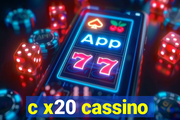 c x20 cassino